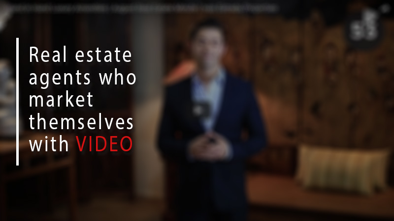Real estate agents who market themselves with video